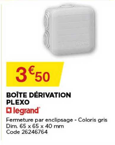 boîte dérivation plexo legrand