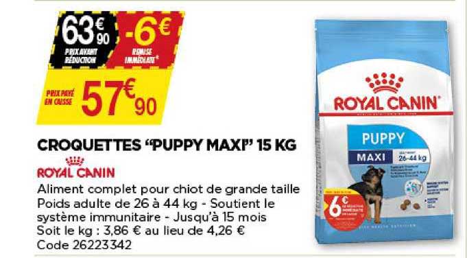 croquettes puppy maxi 15 kg royal canin