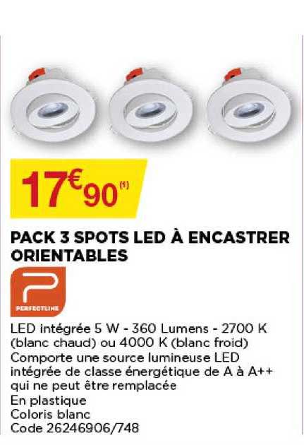 Pack 3 Spots Led à Encastrer Orientables Perfectline