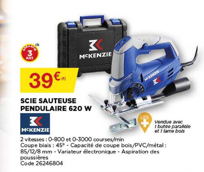 Scie Sauteuse Pendulaire 620 W Mckenzie