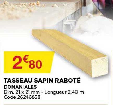 Tasseau Sapin Raboté