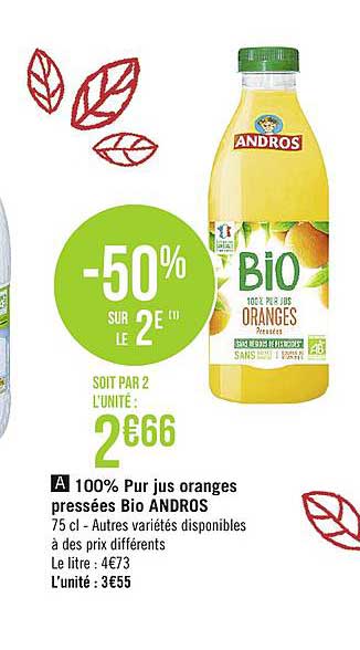 100% Pur Jus Oranges Pressées Bio Andros -50% Sur Le 2e