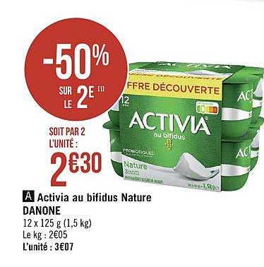 Activia Au Bifidus Nature Danone -50% Sur Le 2e