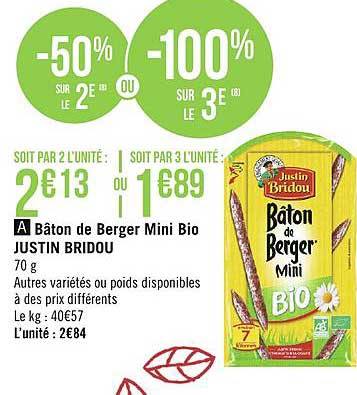 bâton de berger mini bio justin bridou -50% sur le 2e ou -100% sur le 3e