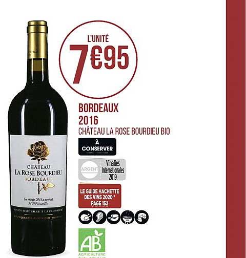 Bordeaux 2016 Château La Rose Bourdieu Bio