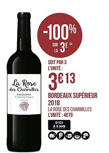 bordeaux supérieur 2018 la rose des charmilles -100% sur le 3e