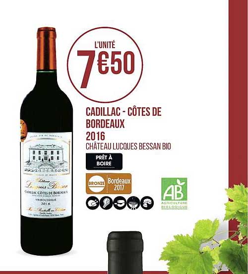 cadillac côtes de bordeaux 2016 lucques bessan