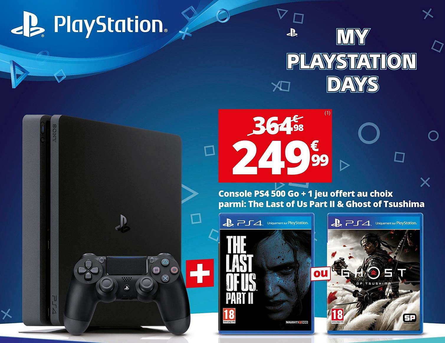 console ps4 500 go + 1 jeu offert au choix parmi the last of us part ii & ghost of tsushima
