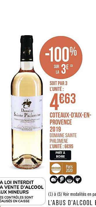 Coteaux D Aix En Provence 2019 Sainte Philomène -100% Sur Le 3e