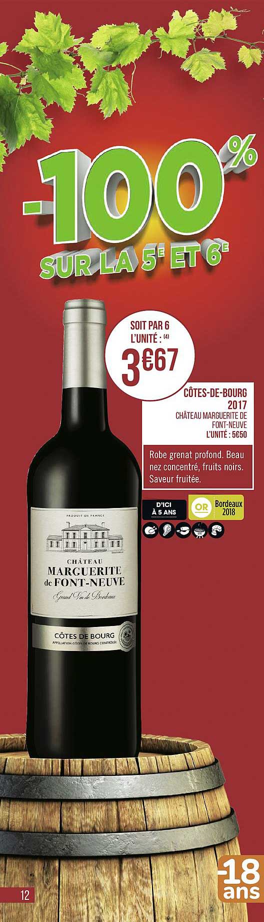 côtes de bourg 2017 château marguerite de font neuve -100% sur le 5e et 6e