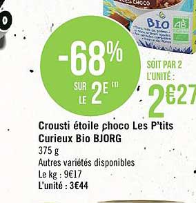 crousti étoile choco les p'tits curieux bio bjorg -68% sur le 2e