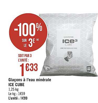 glaçons à l'eau minérale ice cube -100% sur le 3e