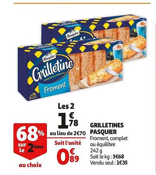 grilletines pasquier 68% sur le 2ème