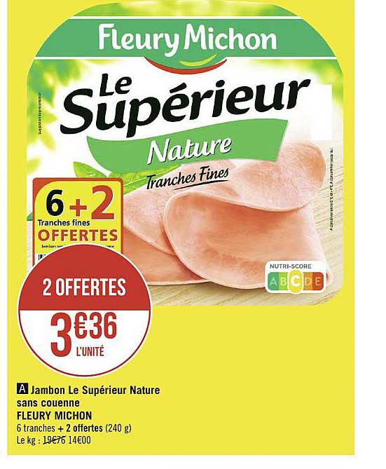 jambon le supérieur nature sans couenne fleury michon