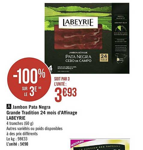 jambon pata negra grande tradition 24 mois d'affinage labeyrie -100% sur le 3e