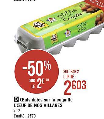 Lactel Datés Sur La Coquille L’œuf De Nos Villages -50% Sur Le 2e
