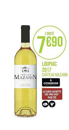Loupiac 2017 Château Mazarin