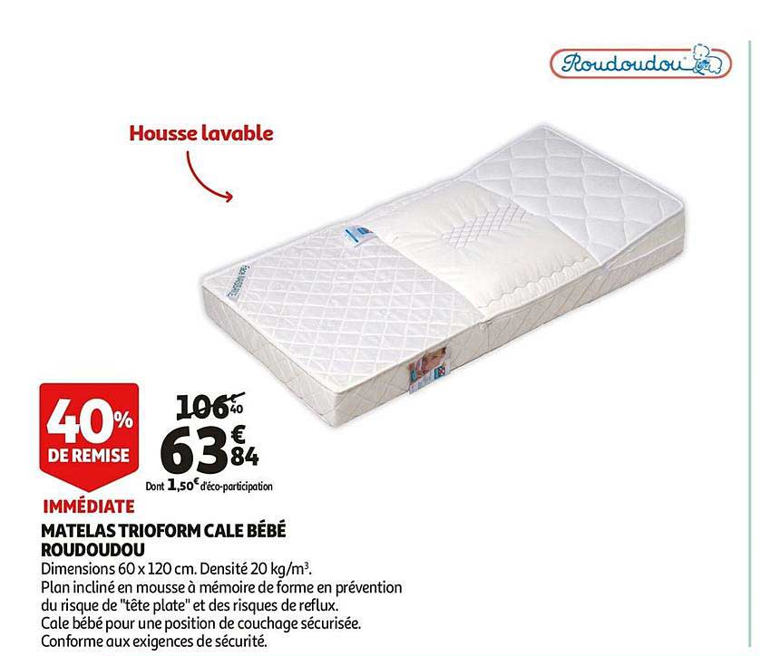 matelas trioform cale bébé roudoudou 40% de remise immédiate