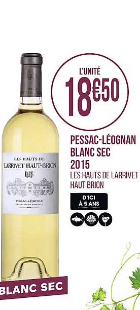 pessac léognan blanc sec 2015 les hauts de larrivet haut brion