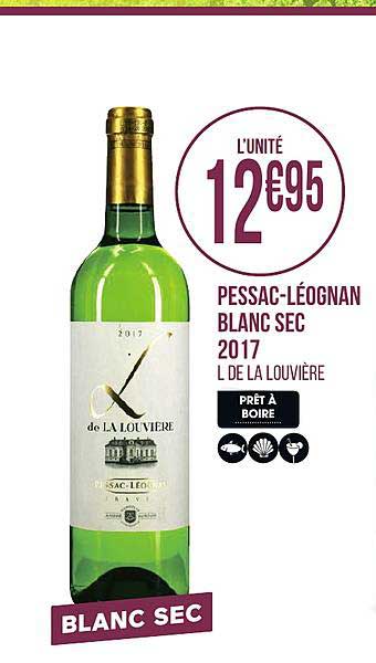 pessac léognan blanc sec 2017 l de la louvière