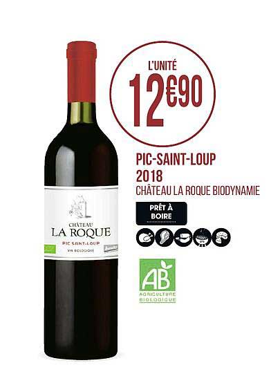 pic saint loup 2018 la roque