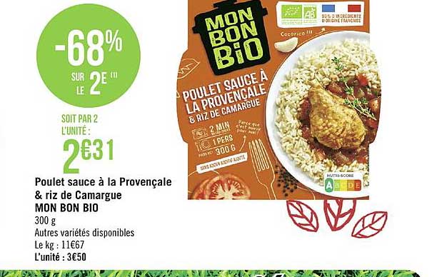 poulet sauce à la provençale & riz de camargue mon bon bio -68% sur le 2e
