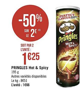 pringles hot & spicy -50% sur le 2e