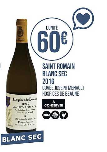 Saint Romain Blanc Sec 2016 Hospices De Beaune