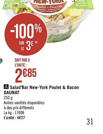 salad'bar new york poulet & bacon daunat -100% sur le 3e