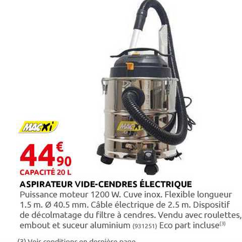 Aspirateur Vide-cendres électrique Macxi