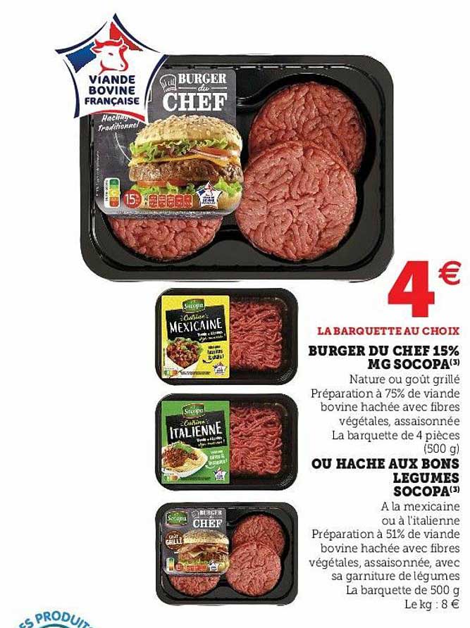 burger du chef 15% mg socopa ou haché aux bons légumes socopa