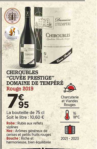 chiroubles "cuvée prestige" domaine de tempéré rouge 2019