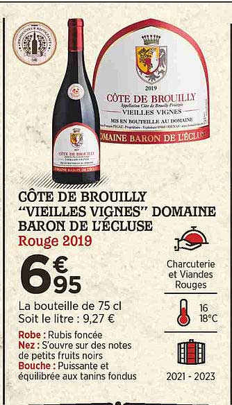 côte de brouilly "vieilles vignes" domaine baron de l'écluse rouge 2019
