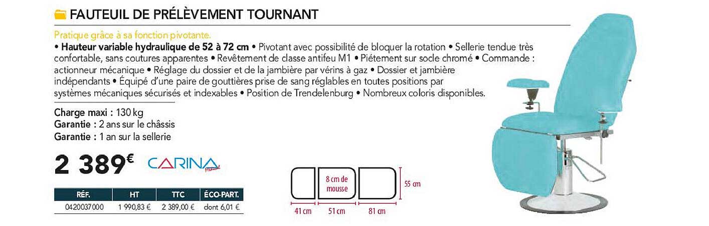 fauteuil de prélèvement tournant carina