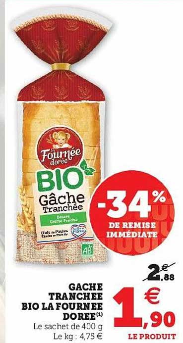 gâche tranchée bio la fournée dorée