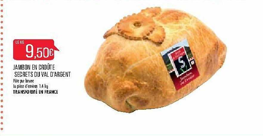 jambon en croûte secrets du val d'argent