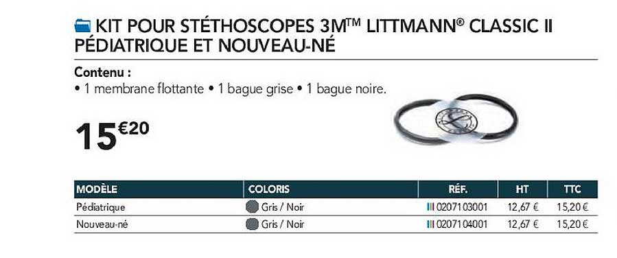 kit our stéthoscopes 3m littmann classic II pédiatrique et nouveau-né