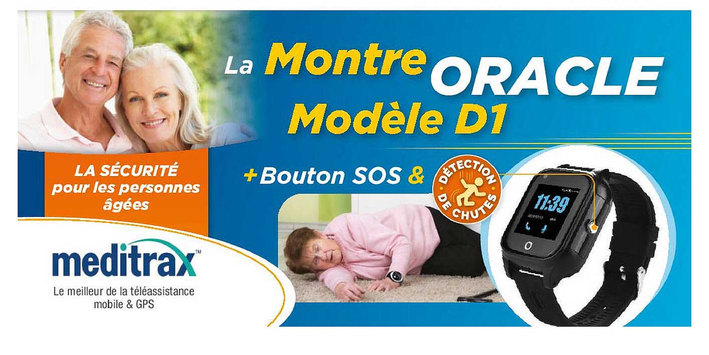 la montre oracle modèle d1 + bouton sos & détection de chutes meditrax