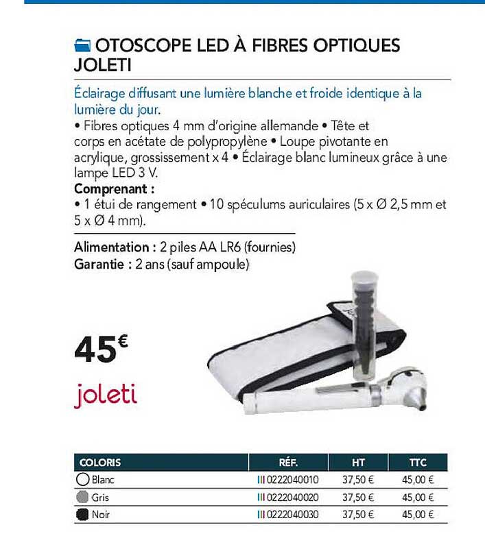 otoscope led à fibres optiques joleti