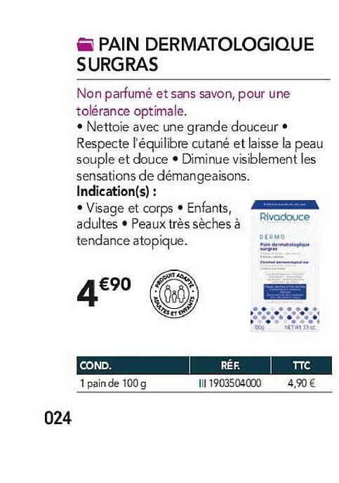 pain dermatologique surgras