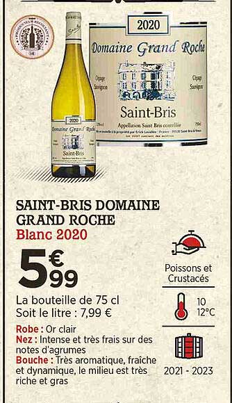Saint-bris Domaine Grand Roche Blanc 2020