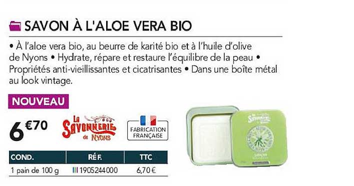 savon à l'aloé véra bio la savonnerie de nyons