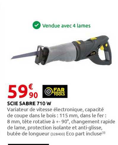 scie sabre 710 w far tools