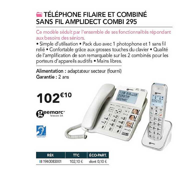 téléphone filaire et combiné sans fil amplidect combi 295 geemarc