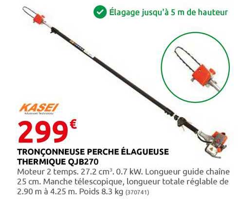 tronçonneuse perche élagueuse thermique qjb270 kasei