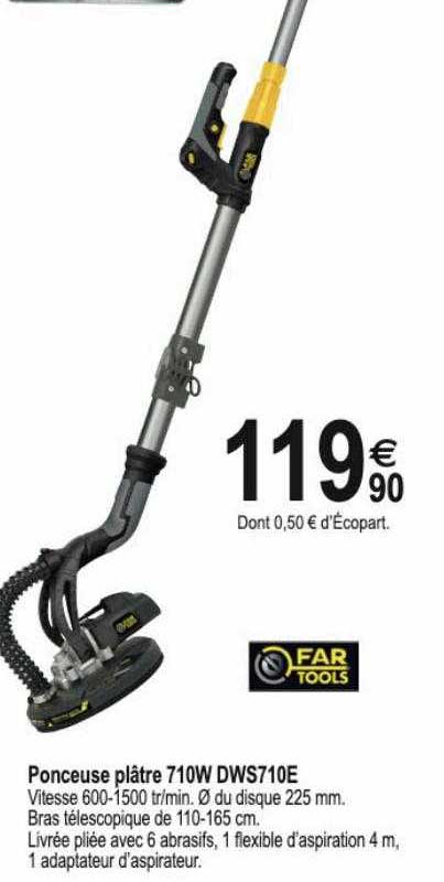 ponceuse plâtre 710w dws710e far tools