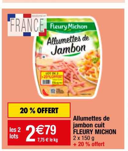 allumettes de jambon cuit fleury michon