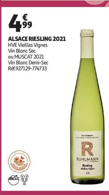 alsace riesling 2021 hve vieilles vignes vin blanc sec ou muscat 2021 vin blanc demi-sec
