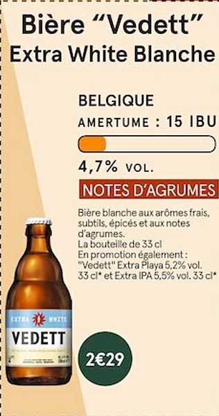 bière "vedett" extra white blanche