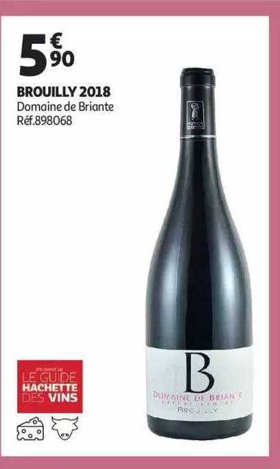 Brouilly 2018 Domaine De Briante